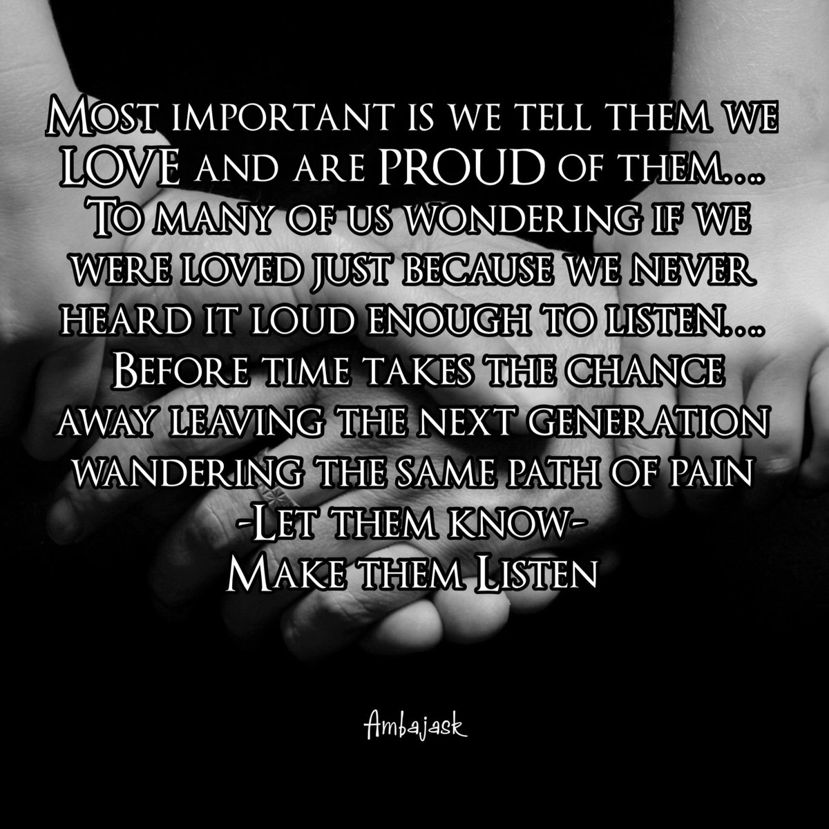 ambajask's tweet photo. Make them listen #love #your #children #tellthem until the #listen #mum #dad #whānau #family https://t.co/2BfDHQfnmC