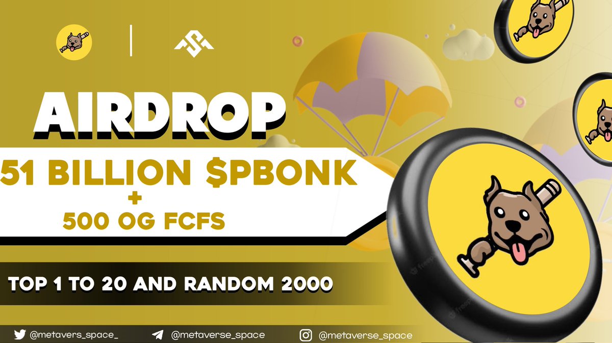 51 billion $PBONK Token Airdrop🚀🚀

500 spots OG FCFS

Top 1-10 &amp; 1000 Random Winner &amp; 🏆

To Enter ⤵️
✅ Follow <a href="/Metavers_space_/">Metaverse Space</a> 
✅ Like Rt/Tag 5 Frnds
✅ complete all task 👉gleam.io/WUqWk/instant-…

3 day⏳
#Giveaway  #Tokengiveway  #airdrop #airdroptoken  #Rendom #Fcfs