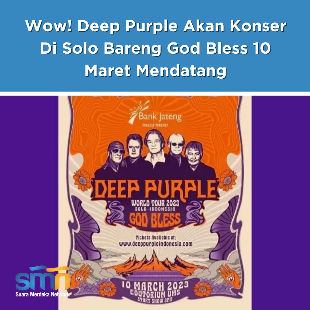 suaramerdeka's tweet photo. Wow! Deep Purple Akan Konser Di Solo Bareng God Bless 10 Maret Mendatang. Segini Harga Tiketnya

https://t.co/T1aQGNDFTt

#band #rock #inggris #deeppurple #konser #solo #maret #worldtour2023 #iangillan #edutoriumums #umssolo #surakarta #tiket #hargatiket https://t.co/knfaGwFGjD