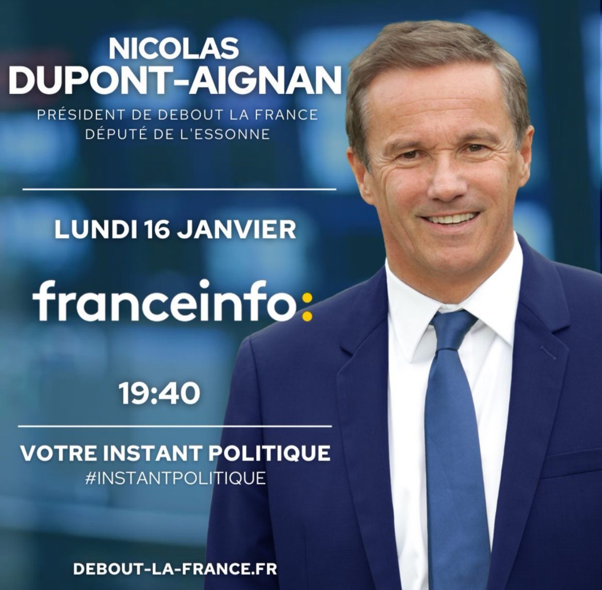 Retrouvez @dupontaignan dans #InstantPolitique sur @franceinfo  demain à 19h40 
#deboutlafrance #France #Energie #ReformeDesRetraites #intérêtgeneral