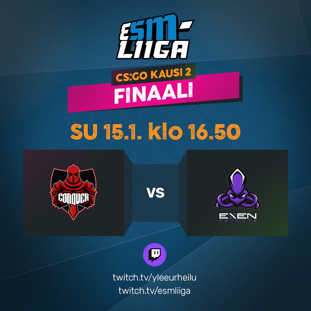 esmliiga's tweet photo. 🔥FINAALIPÄIVÄ🔥

Kahdestatoista vain kaksi on jäljellä. Vain yksi voi olla suomenmestari!

⚔️ @ConquerGamingFI - @ExenEsports 
🕔17.00
🎙️@myst1s &amp; @LancheloCSGO 
📺https://t.co/fcpdGjtHcA

GLHF!

#esportsfi #csgofi #esmliiga #ylecsgo https://t.co/tocYXZkkpv