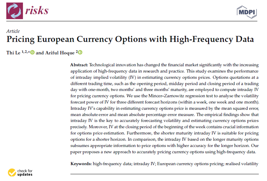 Risks_MDPI's tweet image. Pricing European Currency Options with High-Frequency Data
by Thi Le, and Ariful Hoque
mdpi.com/2227-9091/10/1…
#highfrequencydata #intradayIV #Europeancurrencyoptionspricing #realisedvolatility
Any comments are welcomed.👏