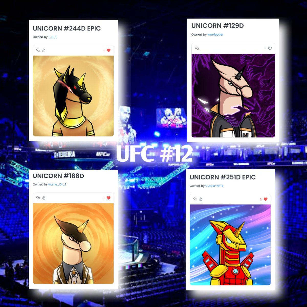 Unicorn_ID_NFT's tweet photo. 🔥🦄🥊 UFC #12 🥊🦄🔥
(UNICORNID FIGHTING CHAMPIONSHIP)
BATTLE OF EPIC ⚡
UNICORN :
#244D by @Strumento13
#129D by @oddtoysnft
#188D by @Home_Of_T
#251D by @CutestNFts
End 24H
VOTE YOUR UNICORN 🦄 AND BE A CHAMPION 🏆
VOTE AT ⬇️👇 Comment below
#NFT #NFTS #VERTICALNFT https://t.co/lZhe03UPYH