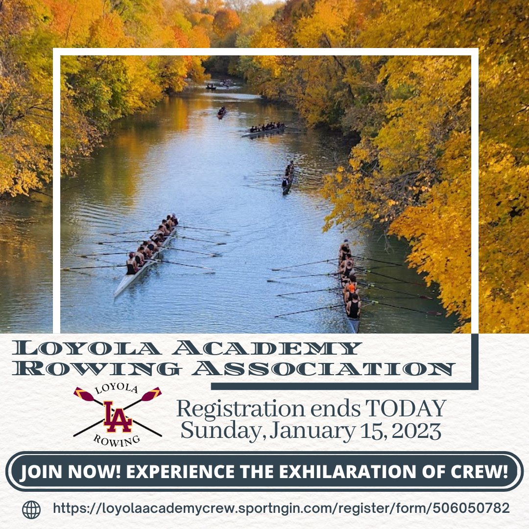 LArowing's tweet image. Registration to join Loyola Academy's Crew is coming to a close today. Row with Loyola Academy. Join the Elite. Go Ramblers. Row Hard.
Registration Link - loyolaacademycrew.sportngin.com/register/form/…
@loyola_academy
@la_student_activities
@loyolaacademysailing
@la_maroonmonsoon
@LAStrength_