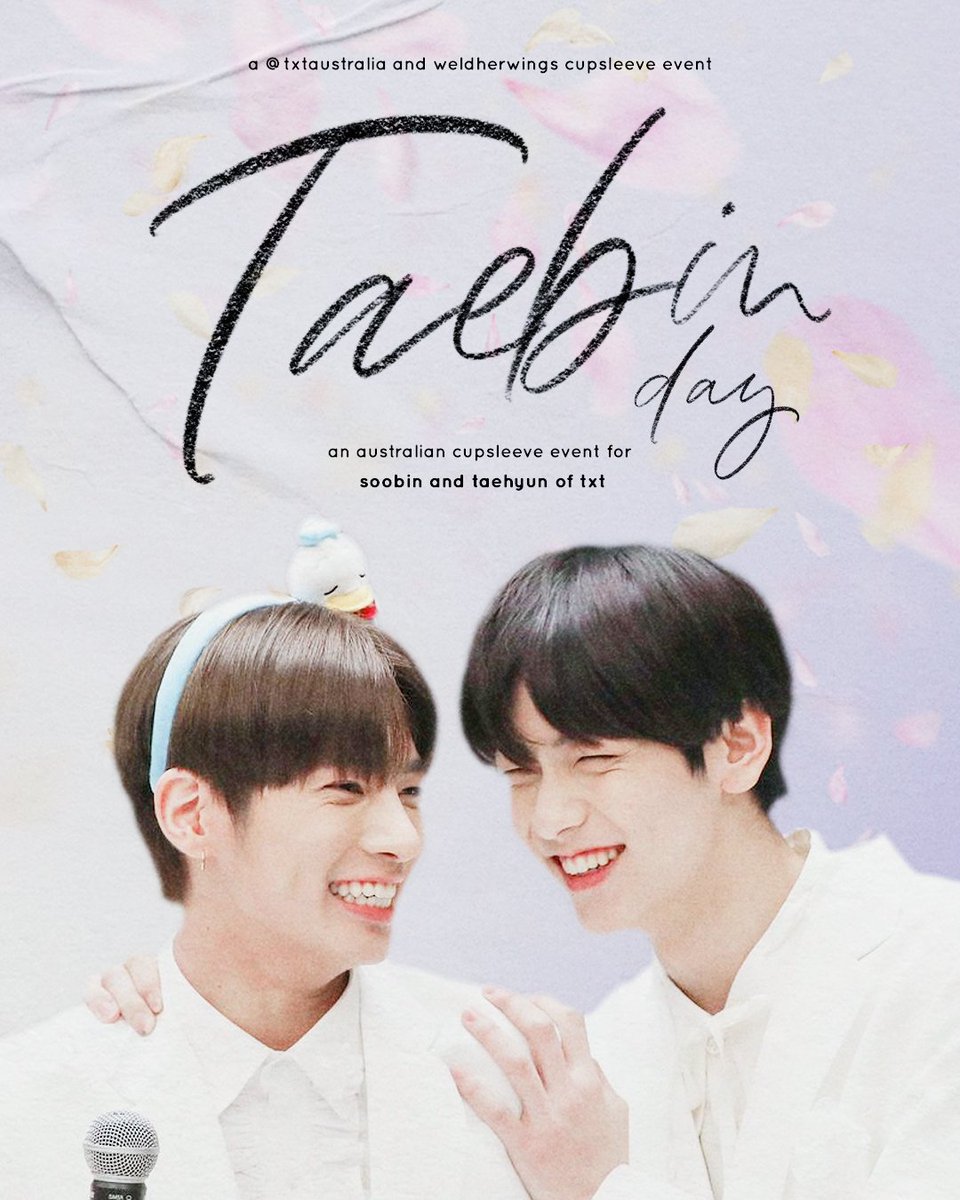 TXTAustralia's tweet photo. [❗️TAEBIN CUPSLEEVE EVENT❗️]

MOA, save the date! The next cupsleeve event in collaboration with @weldherwings is coming! Come join us to celebrate Soobin and Taehyun's b'days! Refer to the poster for more info!

#TXTAustralia #TXT
#TXTeaAus #TXTAusTea https://t.co/8HDM0BaQBh