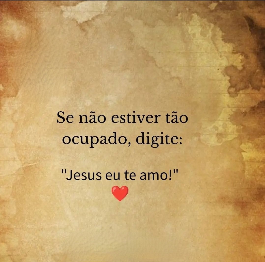 Jesus eu te amo! ❤️
