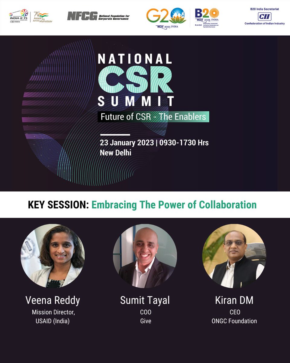 CII Foundation (@ciifoundation) on Twitter photo At the CII National #CSR #Summit 2023, don't miss out this Key #Session on Embracing the #Power of #Collaboration.
#JoinUs to hear from #industry #experts, Veena Reddy, <a href="/USAIDIndiaMD/">Veena Reddy</a>, <a href="/usaid_india/">USAID India</a>, Sumit Tayal, COO, <a href="/GiveIndia/">Give</a>, Kiran DM, CEO, @FoundationOngc, At the CII National #CSR #Summit 2023, don't miss out this Key #Session on Embracing the #Power of #Collaboration.
#JoinUs to hear from #industry #experts, Veena Reddy, <a href="/USAIDIndiaMD/">Veena Reddy</a>, <a href="/usaid_india/">USAID India</a>, Sumit Tayal, COO, <a href="/GiveIndia/">Give</a>, Kiran DM, CEO, @FoundationOngc,