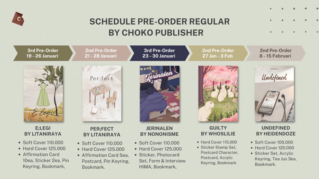 [ 📌 SCHEDULE PRE-ORDER REGULAR CHOKO PUBLISHER ]

• E;legi by <a href="/litaniraya/">moi.</a> 
• Per;fect by <a href="/litaniraya/">moi.</a> 
• Jerinalen by <a href="/nononisme/">aras</a> 
• Guilty by <a href="/whooslilie/">lilie</a> 
• Undefined by <a href="/heidendoze/">ndip</a>