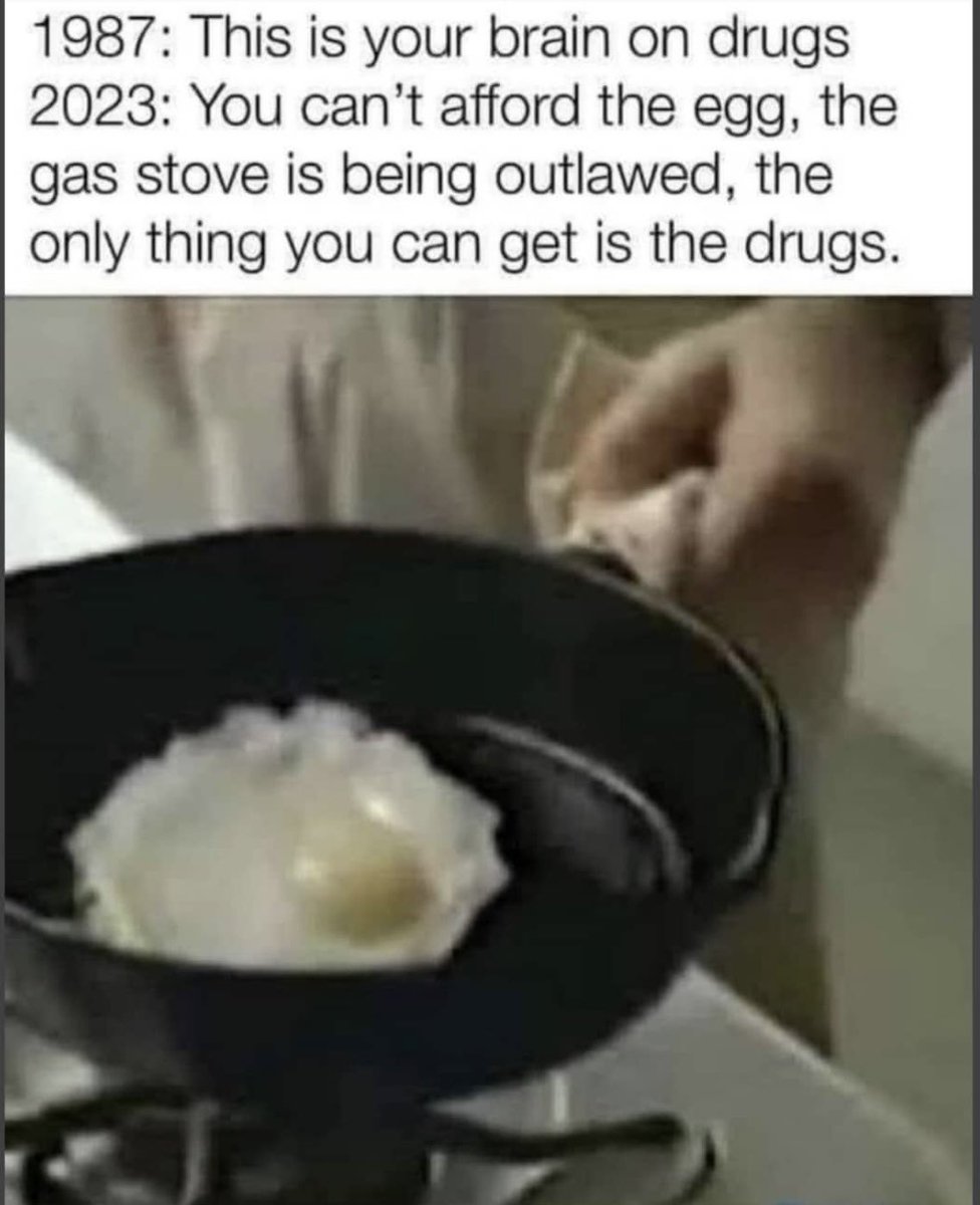allen_childs22's tweet photo. #FlashBack #YourBrainOnDrugs
#DrugsLordsAbound #BanGasStoves
#WeCantAffordEggs #DontBanThePan https://t.co/EFS734ki2S
