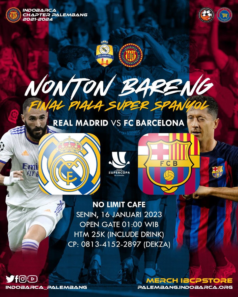 IBCP bersama @mi_palembang akan mengadakan event Nonton Bareng pertandingan FINAL SUPER COPA DE ESPAÑA " menghadapi Real Madrid.

NOBAR akan diselenggarakan di No Limit Cafe &amp; terbuka untuk seluruh fans Barça. Jangan lupa membawa uang untuk membayar HTM, ya.
