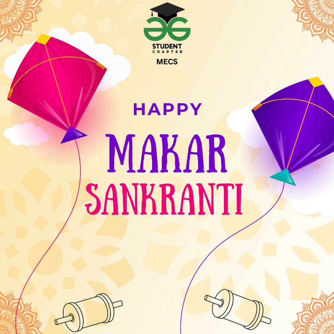 gfg_mecs's tweet photo. Let's fly kites and chase our dreams this Sankranti. Wishing you a sky full of happiness and a heart full of joy.
.
.
.
.
#HappySankranthi https://t.co/2v6DmcMj0d