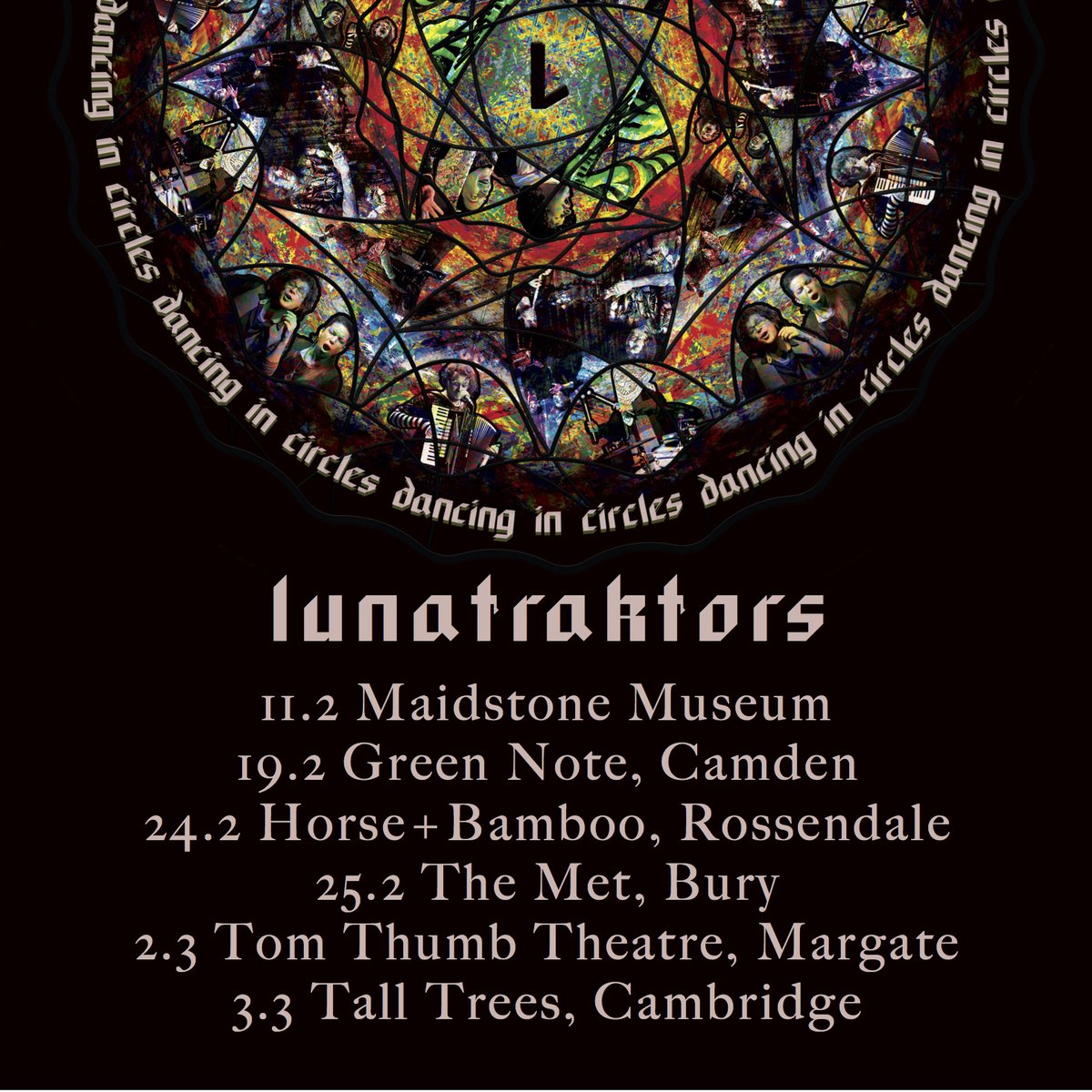 Lunatraktors (@lunatraktors) on Twitter photo Upcoming UK shows for Dancing in Circles project: <a href="/MaidstoneMuseum/">Maidstone Museum</a>, <a href="/GreenNote/">Green Note</a>, <a href="/HorseandBamboo/">Horse + Bamboo</a>, <a href="/themet/">The Met</a>, <a href="/TomThumbTheatre/">Tom Thumb Theatre</a>, Tall Trees – plus a private show at <a href="/cecilsharphouse/">Cecil Sharp House</a> as part of our <a href="/TheEFDSS/">EFDSS</a> research. Workshops in #Rossendale and #Bury too... Upcoming UK shows for Dancing in Circles project: <a href="/MaidstoneMuseum/">Maidstone Museum</a>, <a href="/GreenNote/">Green Note</a>, <a href="/HorseandBamboo/">Horse + Bamboo</a>, <a href="/themet/">The Met</a>, <a href="/TomThumbTheatre/">Tom Thumb Theatre</a>, Tall Trees – plus a private show at <a href="/cecilsharphouse/">Cecil Sharp House</a> as part of our <a href="/TheEFDSS/">EFDSS</a> research. Workshops in #Rossendale and #Bury too...