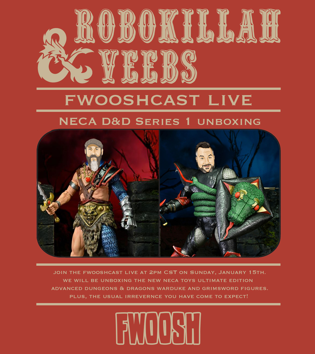 REMINDER! We have a new #FwooshCast Live this afternoon at 2pm CST. Join @FwooshRobo and me as we unbox the new @NECA_TOYS #DungeonsandDragons #Warduke, #Grimsword and more! Will be fun! Join Us!

twitch.tv/thefwoosh

#AdvancedDungeonsandDragons #NECA #Fwoosh #Fwooshcastlive