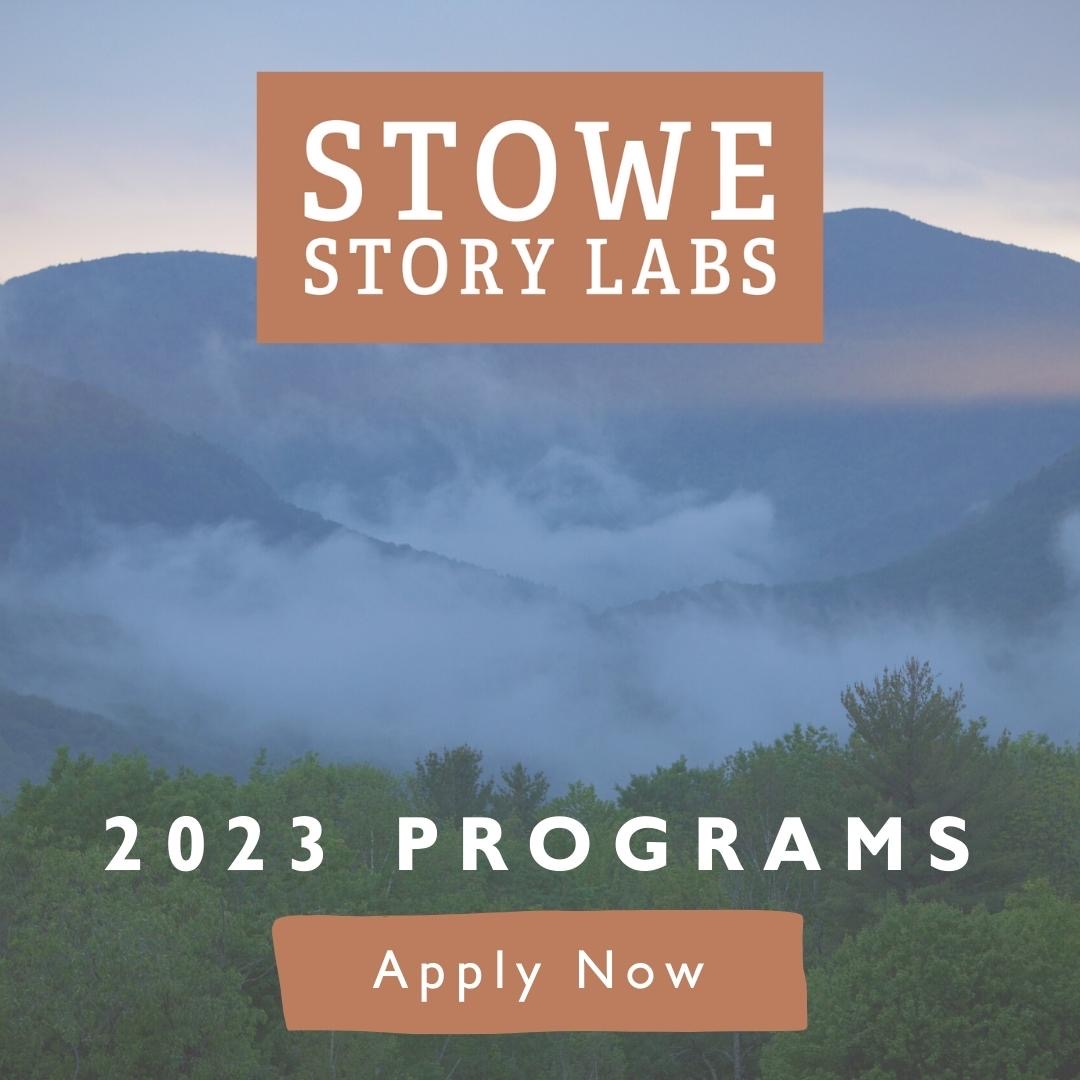 jenthym's tweet image. We are excited to announce that @StoweStoryLabs extended the final deadline to JAN 22 for their 2023 labs, retreats, partial scholarships, and fellowships, including the SKYFIRE/Stowe Fellowship for genre screenwriting! Apply now: bit.ly/3fPSDf4