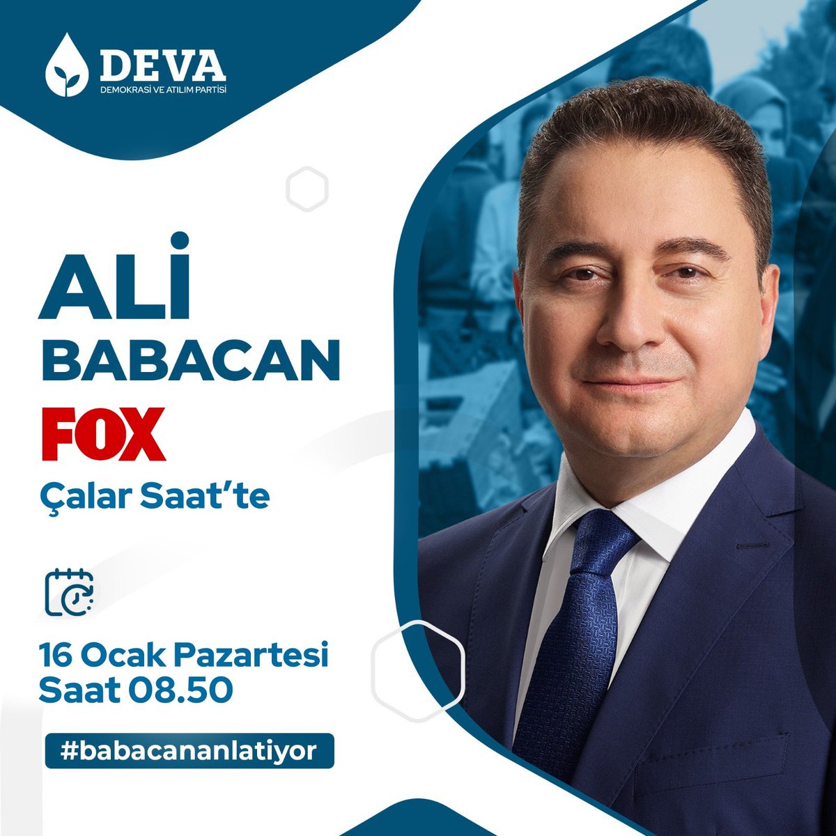 KarabukeDEVA's tweet photo. Genel Başkanımız Ali Babacan,

16 Ocak Pazartesi, saat 08.50’de Fox TV’de İlker Karagöz ile “Çalar Saat” programında gündemi değerlendirecek.

@FOXhaber @karagozilker https://t.co/AARc5CCONI