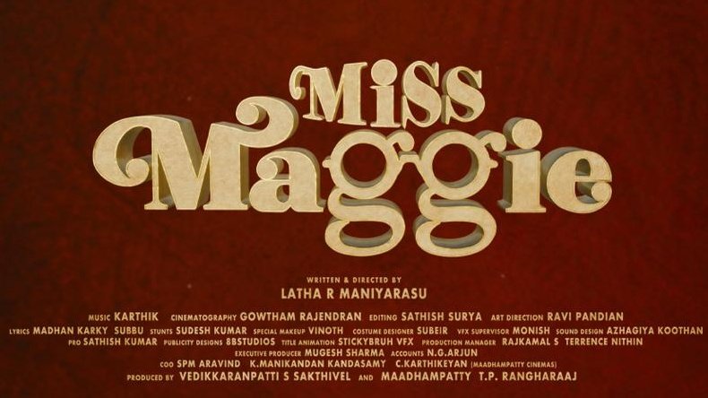 #MissMaggie Title Teaser😃
Link - youtu.be/vNhR-T0if7U

Stars : Yogi Babu - Madhampatty TP Rangaraj - Aathmika 
Music : Karthik 
Direction : Latha R Maniyarasu (Selvaraghavan AD)

Theatrical Release Soon✌🏾