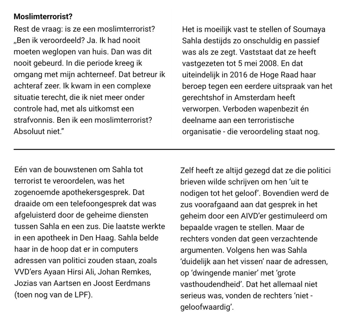 demo_demo_nl's tweet photo. Verontrustend dat de tot aan de Hoge Raad veroordeelde moslimterroriste #SoumayaSahla―die ook nu nog ontkent―met dezelfde vasthoudendheid waarmee ze vroeger de adressen van toppolitici probeerde te achterhalen, weer in de buurt van de destijds beoogde slachtoffers wil komen.* https://t.co/eUiaQq8z1d