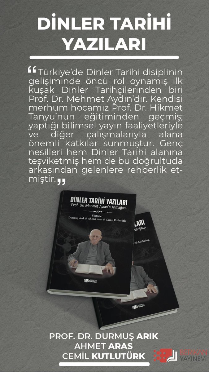 Dinler Tarihi Yazıları ilk kuşak Dinler Tarihçilerinden Prof. Dr. Mehmet Aydın’a armağan.
#dinlertarihi
#din
#tarih 
#kitap
#berikanyayinevi