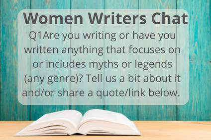womenwritersnet's tweet photo. Q1 Are you writing or have you written anything that focuses on or includes myths or legends (any genre)? Tell us a bit about it and/or share a quote or link below.
#WomenWritersNet https://t.co/901RDFG2sA
