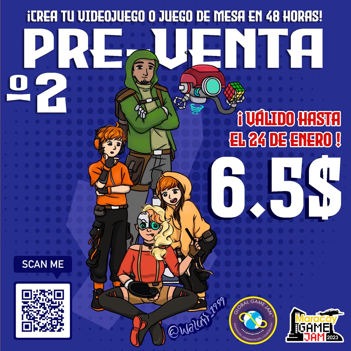 maracaygamejam's tweet photo. Hoy empieza nuestra segunda preventa ¡Inscríbete ahora!

detalles en el link -> https://t.co/eWOFo09Pcf

imágenes gracias a @waluff_1999 

#ggj23 #ggjmaracay #gameJam #gameDev #videojuegos #software #maracay #stem #STEMart #code #gameDesign #maracay #music #makers #boardgames https://t.co/Ym78cgVbSZ
