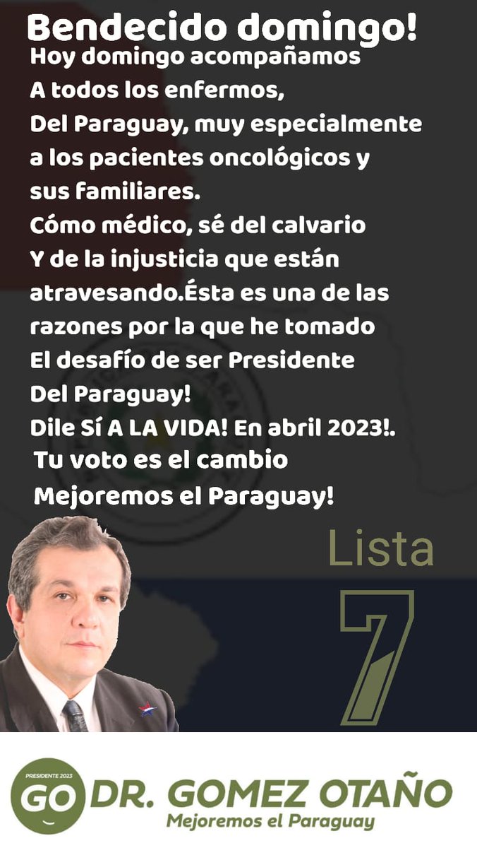 Drjorgegomezo's tweet photo. UNACE, Por un Paraguay de Integración, Desarrollo y Libertad. Lista 7, Jorge Gómez Otaño Presidente, Noelia Núñez Vicepresidente 2023. Mejoremos el Paraguay. https://t.co/yzzGZ1iqiL