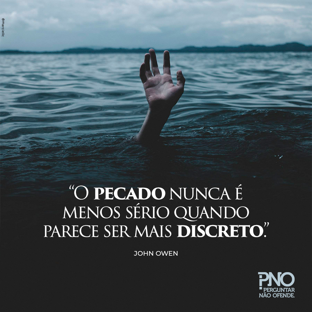 pnaoofende's tweet photo. "O pecado nunca é menos sério quando parece ser mais discreto." John Owen

#per... https://t.co/ZbNJJft5ZB https://t.co/aVbGfMfgYV