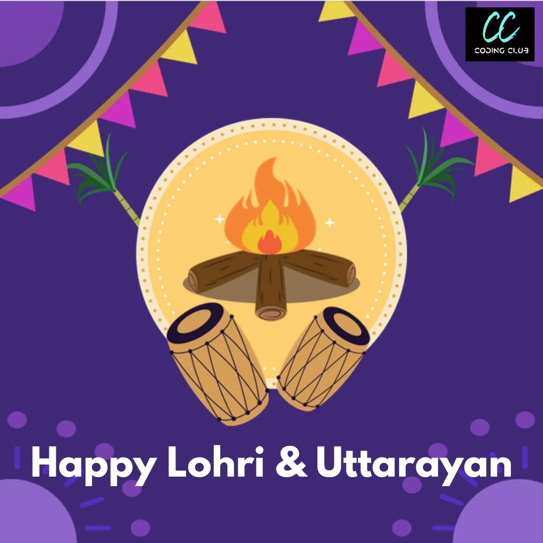 codingclub26's tweet image. On this auspicious day of Makar sankranti,Lohri, Uttarayan and pongal
Sending you lots of love and luck to rise in your life like sunThese festivals depicts Unity in diversity.
May this occasion be full of happiness and lots of celebrations for you and your loved ones.