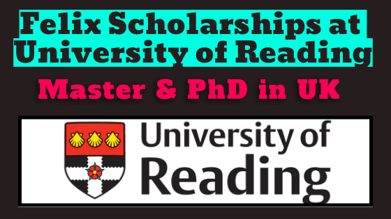 Felix Scholarships for Indian and Developing Country Students at University of Reading