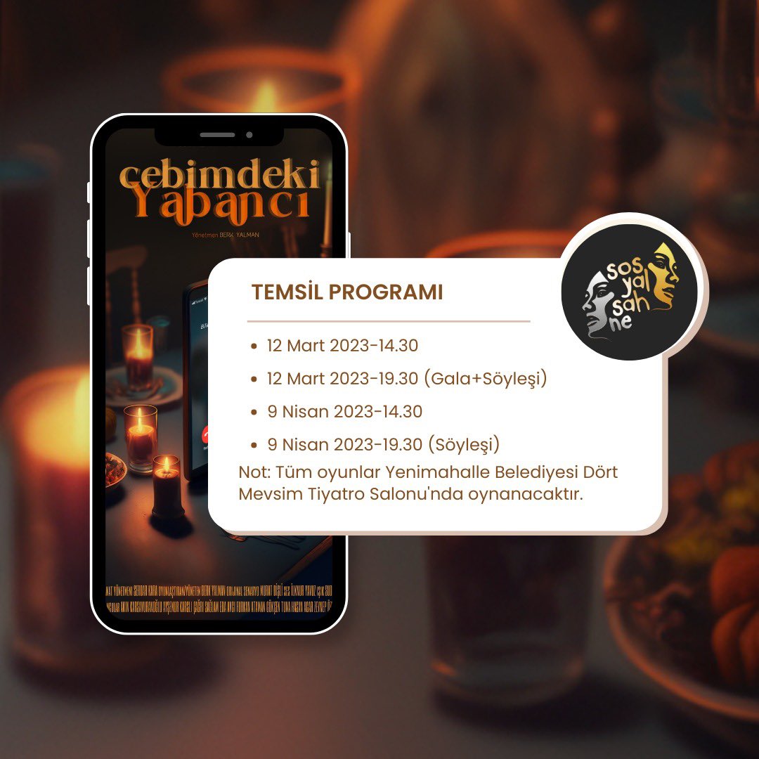 YENİ SEZON OYUNUMUZ CEBİMDEKİ YABANCI 12 MART’TA SİZLERLE! 

Türkiye’de ilk defa sahnelenecek olan yapım sizlerin huzuruna lokmaya hazır. Biletler için bize ulaşabilirsiniz 📱