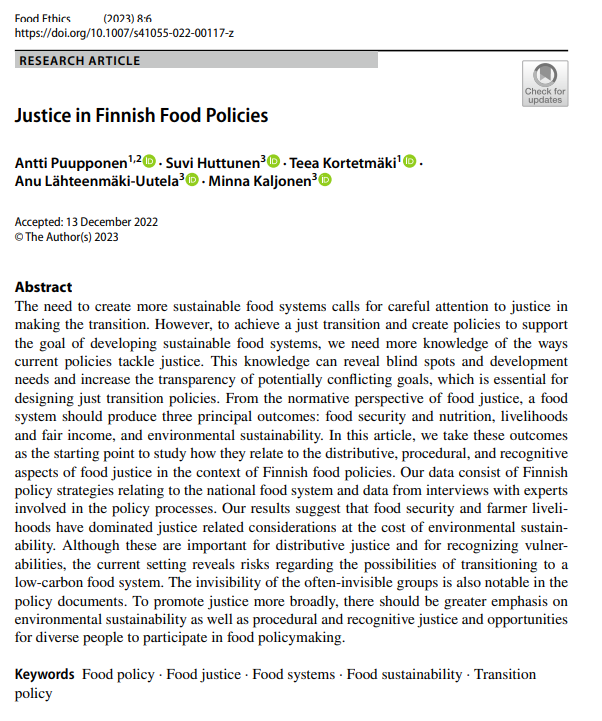 Happy to share our new article, where we study how #justice has been understood in the Finnish #FoodPolicy. Food Security & farmer livelihoods have dominated the policies at the cost of environmental sustainability.  @uniofjyvaskyla @SYKEint @Akatemia_STN  link.springer.com/article/10.100…