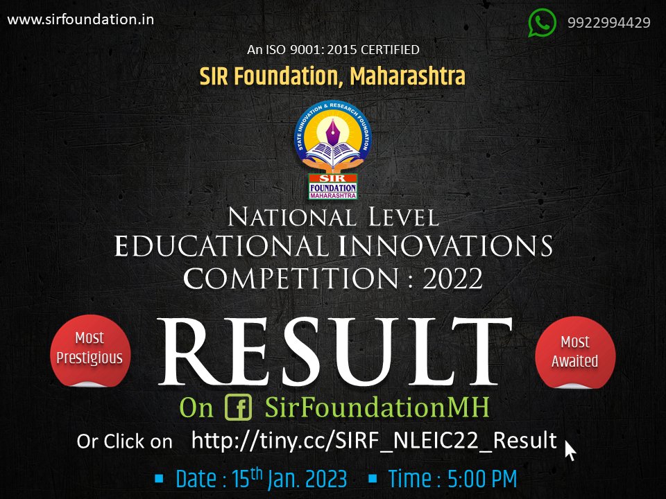 SIR Foundation, Maharashtra 
Click on the Link 👇 
tiny.cc/SIRF_NLEIC22_R…

National Level Educational Innovations Competition : 2022   FINAL RESULT
Date:  15.01.2023