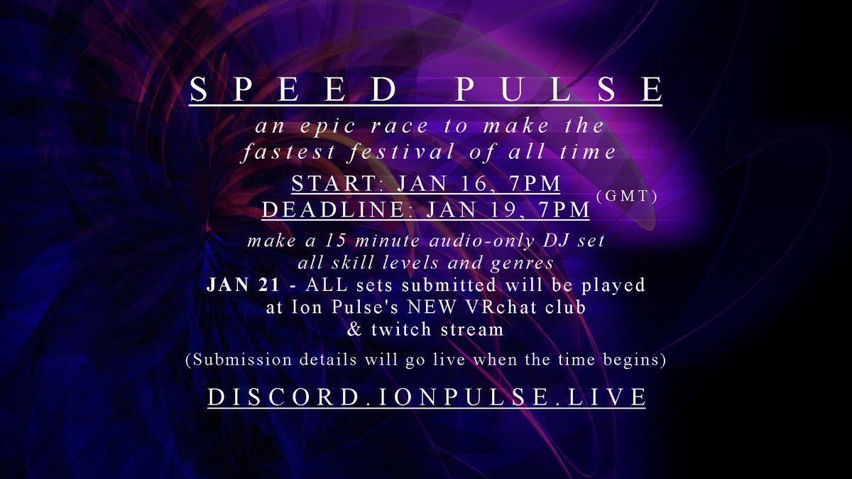 ANNOUNCING SPEED PULSE

TIME STARTS JAN 16TH, 7PM GMT