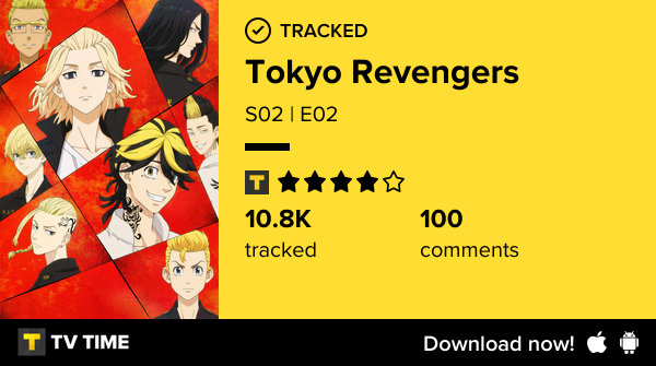 awhrdylan's tweet photo. I've just watched episode S02 | E02 of Tokyo Revengers! #tokyorevengers  https://t.co/tB97HnWlOG #tvtime https://t.co/rKi7bKT9pX