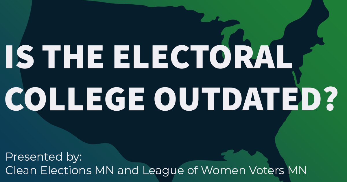 CleanMinnesota's tweet photo. Join us this Thursday 1/19/23 for a conversation about making the Electoral College reflect the national popular vote for president--always. https://t.co/xFiwplhWWb https://t.co/42CR9kO80b