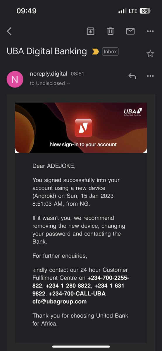 thereal_fade's tweet photo. @UBAGroup @cenbank @jimiagbaje @UBACares  @UBAFoundation today 15/01/2023 i got an email alert this morning at 8:51 about a new sign-in into my mobile app through an android phone. Meanwhile, i had my phone with me and i didn’t log in my mobile app. https://t.co/L2w7r6htBy