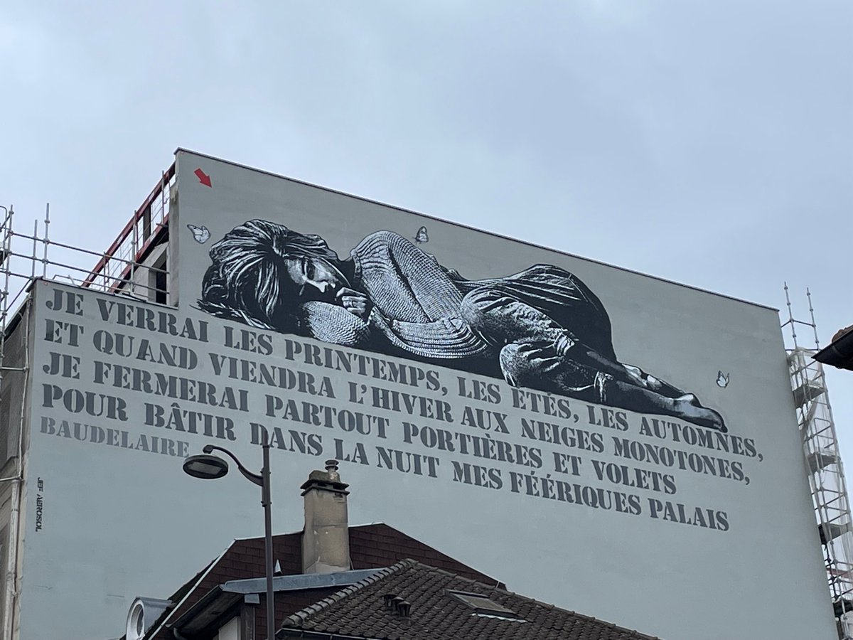 MaryWNicklin's tweet photo. Jef Aérosol adds poetry to the Paris skyline- Baudelaire in the Butte-aux-Cailles: "I'll see the springtimes, the summers, the autumns; And when #winter comes with its monotonous snow, I'll close all the shutters and draw all the drapes, So I can build at night my fairy palaces." https://t.co/3vDxTs423r