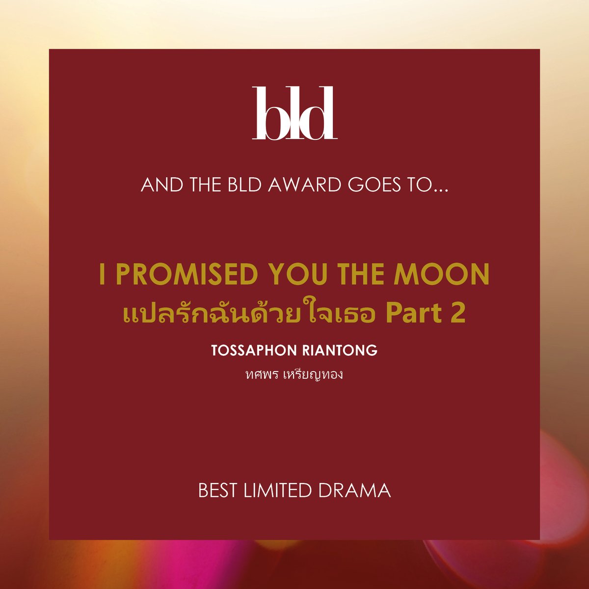 BLDawards's tweet photo. 🏆 We are pleased to congratulate that #IPromisedYouTheMoon by @NadaoBangkok is our WINNER for #BestLimitedDrama 2021!

Well done #Billkin and @ppkritt! The BLD Association extend our regards on your well deserved achievement! ✨

#BLDA #BLDAwards2021 https://t.co/3ON7KAKK36