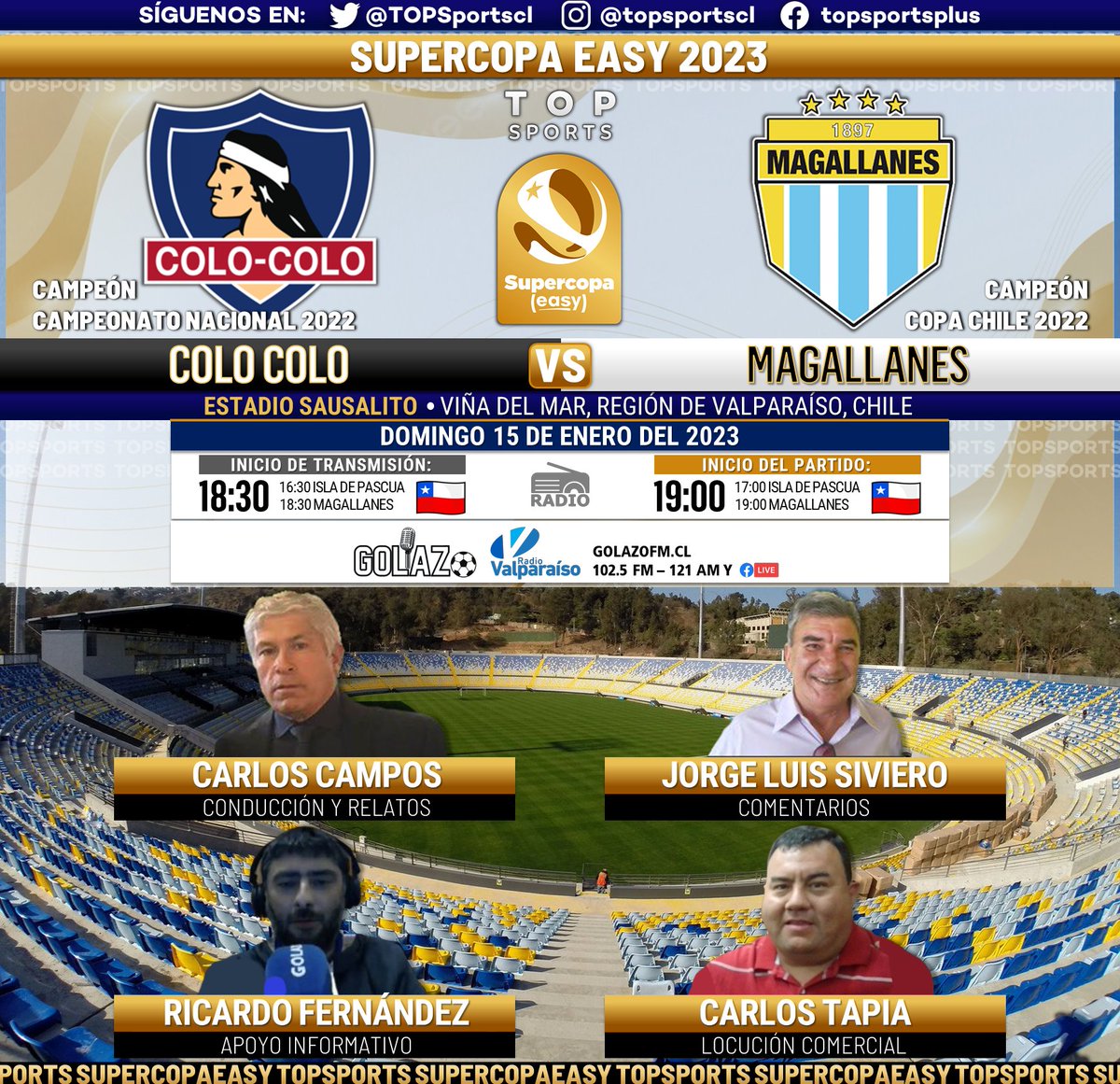 #SupercopaEasy 2023 🏆🇨🇱
#ColoColo - #Magallanes

🎙️ <a href="/ccamposfutbol/">Carlos Campos Castro</a>
🎙️ <a href="/SivieroJorge/">Jorge Luis Siviero V</a>
🎙️ <a href="/ricardomfv76/">Fútbol ⚽️</a>
🎙️ <a href="/azuldeportes/">Carlos Andres Tapia</a>

#⃣  #GolazoRadio
📻 <a href="/goolazoradio/">Golazo Radio</a> vía RRSS y <a href="/RadioValparaiso/">Radio Valparaíso</a> 102.5 FM / 121 AM
🔃❤️