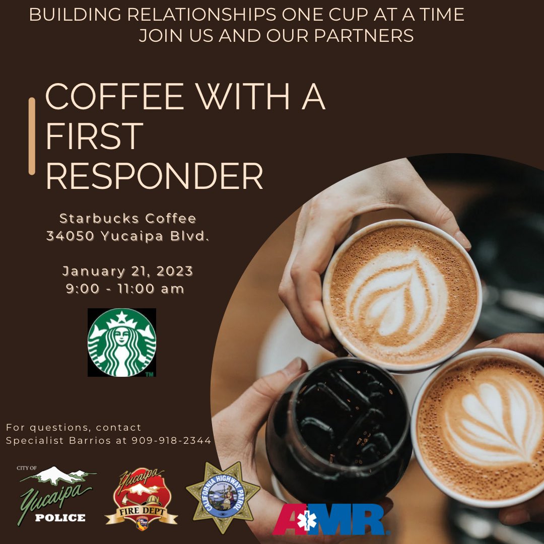 YucaipaPD's tweet photo. It’s a brewtiful day to have Coffee with a First Responder. And we all know, Starbucks is mug-nificent, unless you don’t give a frappe about coffee. Join your #YucaipaPD and our partners as we build community relationships, one cup at a time. #ThinBrewLine #GunsAndHoses https://t.co/jMFgNNQVYS