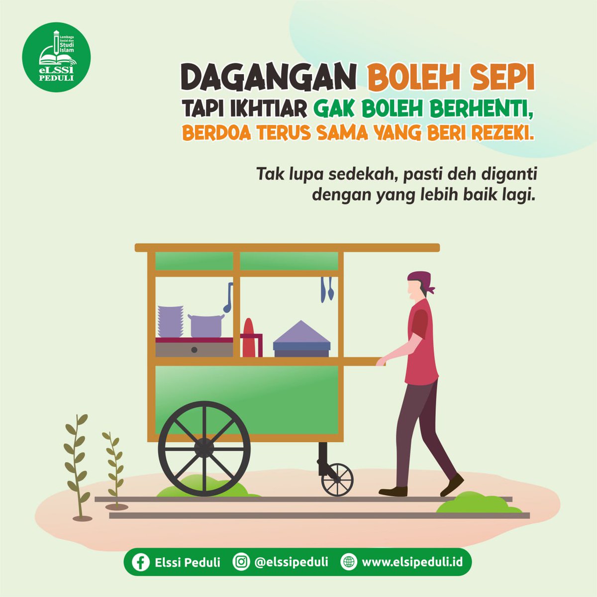 elssipeduli's tweet photo. Dagangan boleh sepi tapi ikhtiar gak boleh berhenti, berdoa terus sama yang beri rezeki.
Tak lupa sedekah, pasti deh diganti dengan yang lebih baik lagi.
#elssipeduli
#sedekah
#IndonesiaMaju 
#arab 
#dakwahpeduliremaja
#wakafquran
#sedekahpangan https://t.co/8IEP4m8nGY