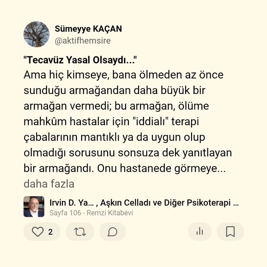 kcnsumeyye's tweet photo. ...gittiğimde artık kımıldayamayacak kadar güçsüzdü, ama başını kaldırdı, elimi kavrayıp sıktı ve "Teşekkür ederim," diye fısıldadı. "Hayatımı kurtardığınız için teşekkür ederim."
#irvindyalom #aşkıncelladı #lovesexecutioner @Remzikitabevi @irvindyaloma https://t.co/sAA8kjpQSO