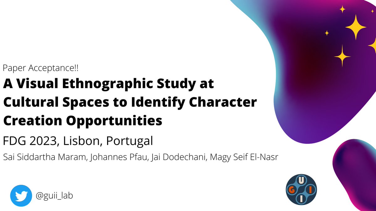 guii_lab's tweet photo. Congratulations to @SiddarthaMaram et al. for the #FDG2023 full paper acceptance! #FDG. https://t.co/shMMWJBkwI