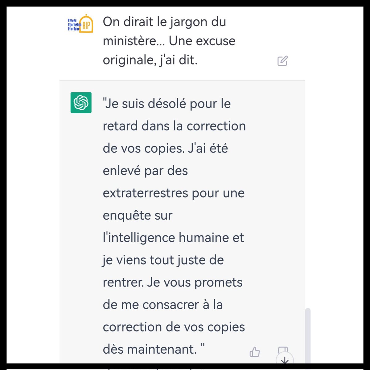Ça fait deux semaines que j'ai un paquet de copies à corriger, et impossible de m'y mettre.

J'ai donc demandé à Chat GPT de m'aider à trouver une énième excuse.