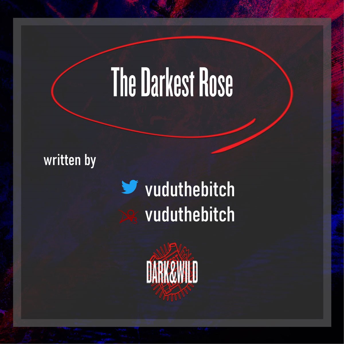 btsdwfest's tweet photo. The Darkest Rose
written by @vuduthebitch  | vuduthebitch

🌹 https://t.co/df1iccGtYT https://t.co/4EDX44FQQL