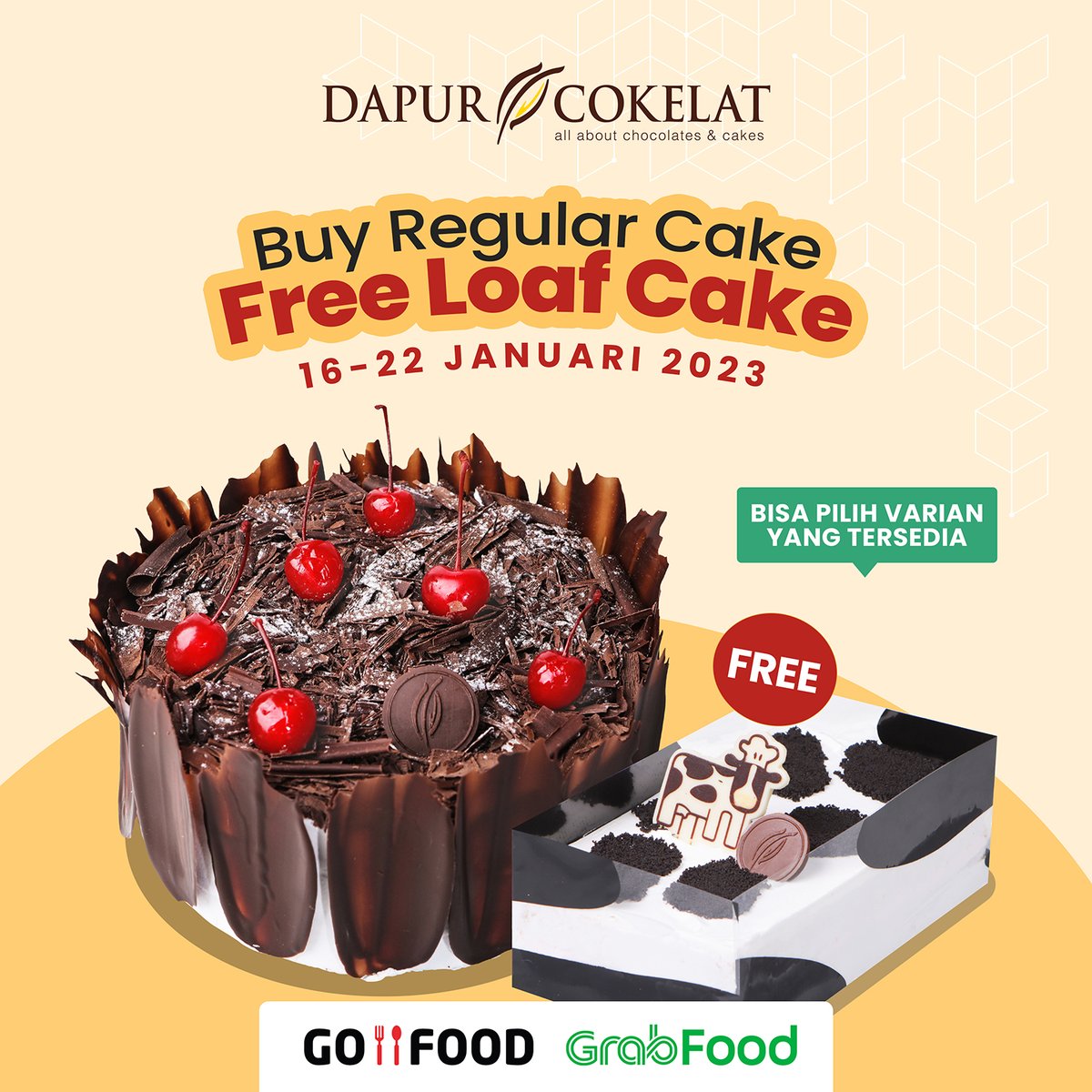 dapurcokelat's tweet photo. Kapan lagi? BELI KUE GRATIS KUE😍 Khusus transaksi melalui Grabfood dan Gofood, beli satu Reguler Cake, GRATIS Loaf Cake loh! Hanya sampai 22 Januari 2023. Cus jangan sampai ketinggalan yah.

#dapurcokelat #promogofood #promograbfood https://t.co/UqyBDGvSOa