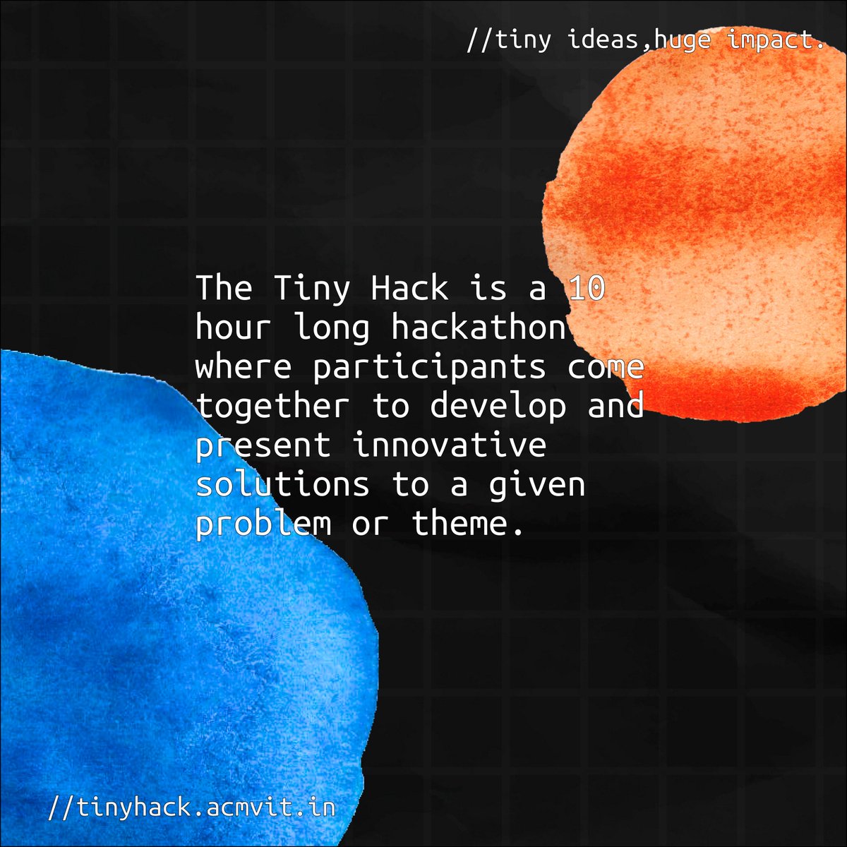 ACM_VIT's tweet image. Presenting a 10-hour - problem-solving sprint - The Tiny hack!
Are you looking for a fun and challenging way to spend this Wednesday? Join our Tiny Hackathon and put your coding skills to the test!
Full-day OD will be given to all VIT Vellore Students
#acmvit #tinyhack #hackathon