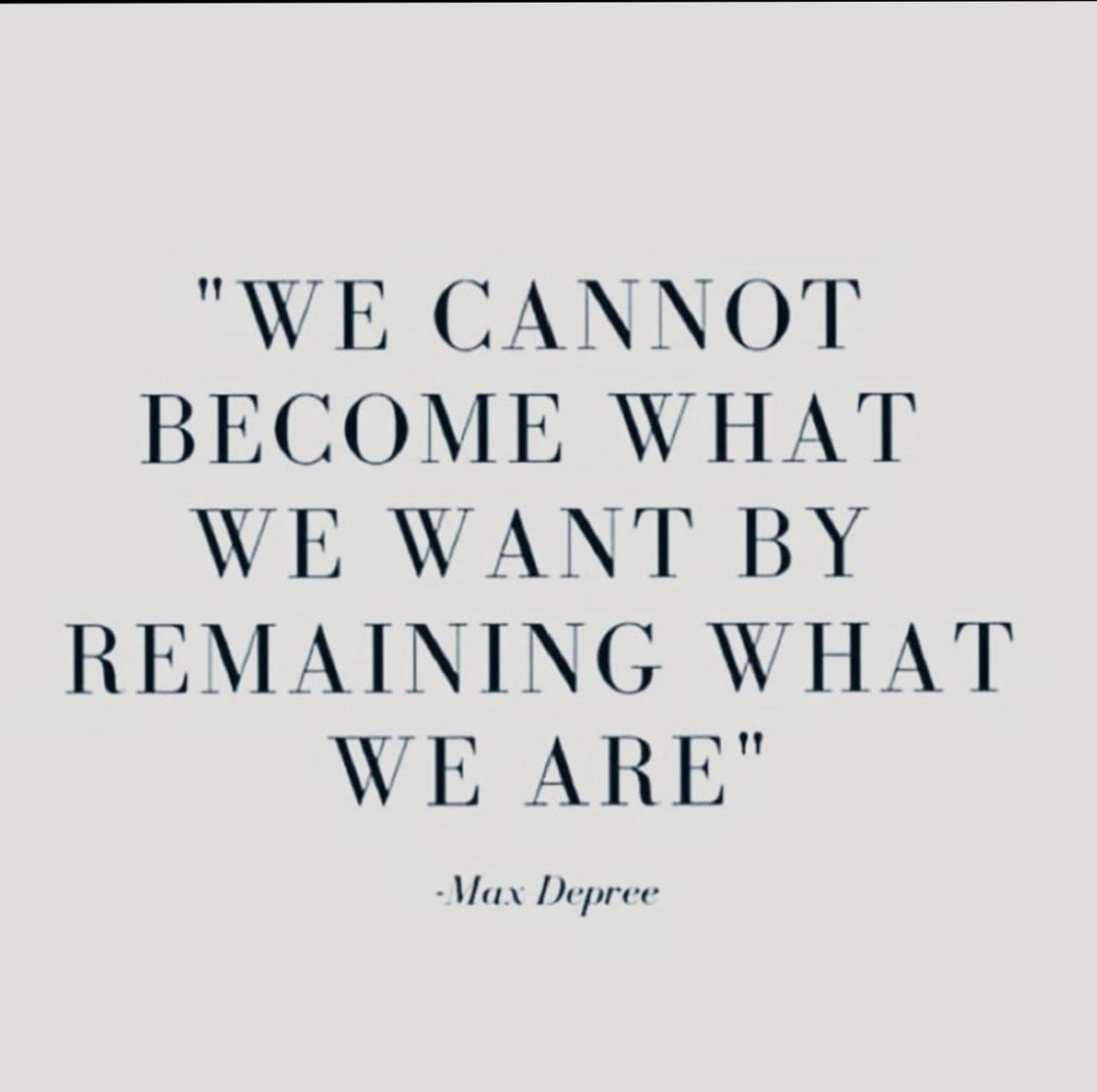 LetItShine69's tweet photo. 🤔Max Depree : "Nous ne pouvons pas devenir ce que nous voulons en restant ce que nous sommes"
#behavior #MaxDepree #positivity #changing #aspirationwinners #positive #PositiveVibes @YvesPDB @BugaultV https://t.co/2TOeXC0wZU