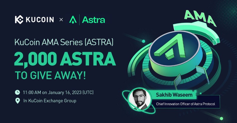 kucoincom's tweet photo. Join the #KuCoin AMA With @AstraProtocol, 2,000 ASTRA to Give Away!

⏰ Date: 11:00 AM on January 16, 2023 (UTC)
📍 AMA Venue: https://t.co/tGuGCYHDtg
💰 Total Rewards: 2,000 ASTRA

Read More: https://t.co/mksK4xDdfR

📢 Join the Pre-AMA Activity now 👇

#KuCoinAMA