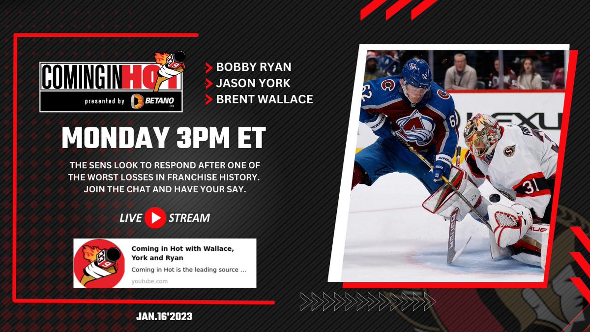 ComingInHotSens's tweet photo. Join us Monday 3pm et. @Bobbyry5409 & @jasonyork33 have a lot to say about the current state of the #sens and what happened in Colorado. ๐ฟ๐ฟ
https://t.co/egXVG7MIMC
Presented by @Betano_Canada
#thegamestartsnow https://t.co/is6nUSpGX0