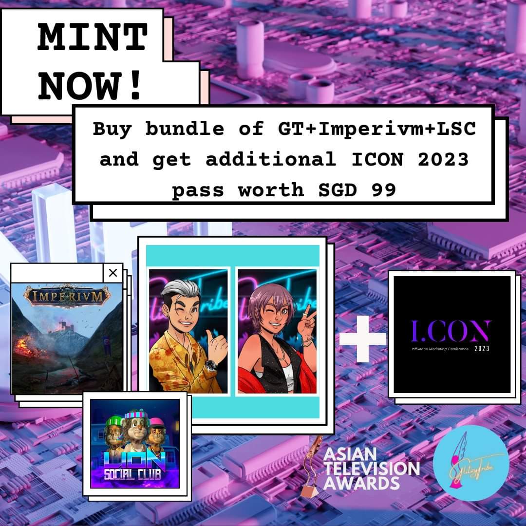 GlitzyTribe2022's tweet photo. MINTING IS ON! 

As you buy a bundle of GlitzyTribe + @Imperivm_real Land + @LionSocialClub Club, you will get additional ICON 2023 Pass worth SGD 99! 

This is such a WIN-WIN, isn't?! 

So what are you waiting for, mint now! https://t.co/oE2ymcM30R